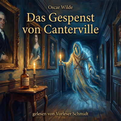 Das Gespenst von Canterville – Hörbuch (ungekürzt)
