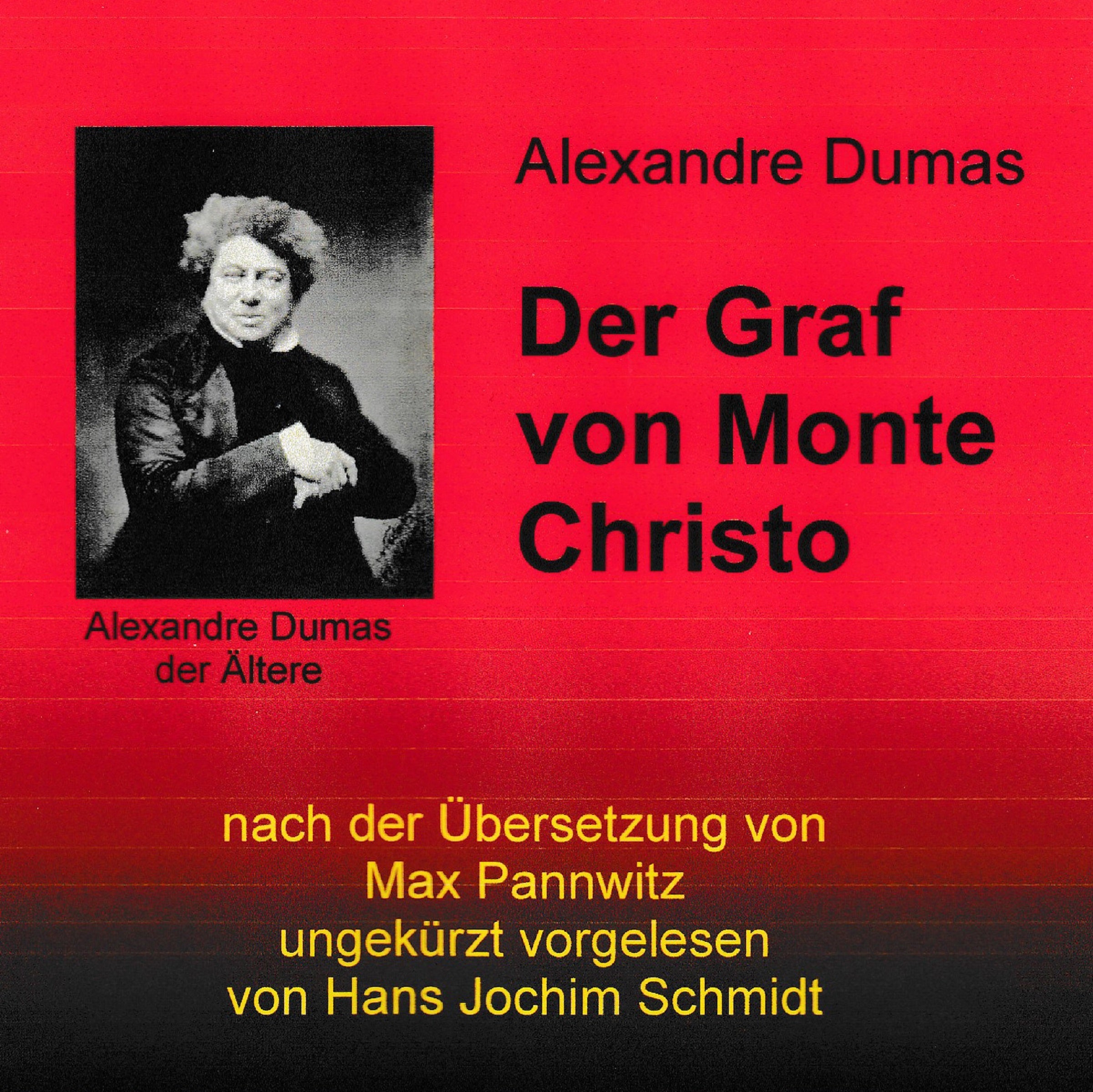 Hörbuch-Cover: Der Graf von Monte Christo von Alexandre Dumas, gelesen von Hans Jochim Schmidt