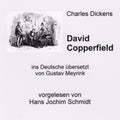 Hörbuch-Cover: David Copperfield von Charles Dickens, gelesen von Hans Jochim Schmidt